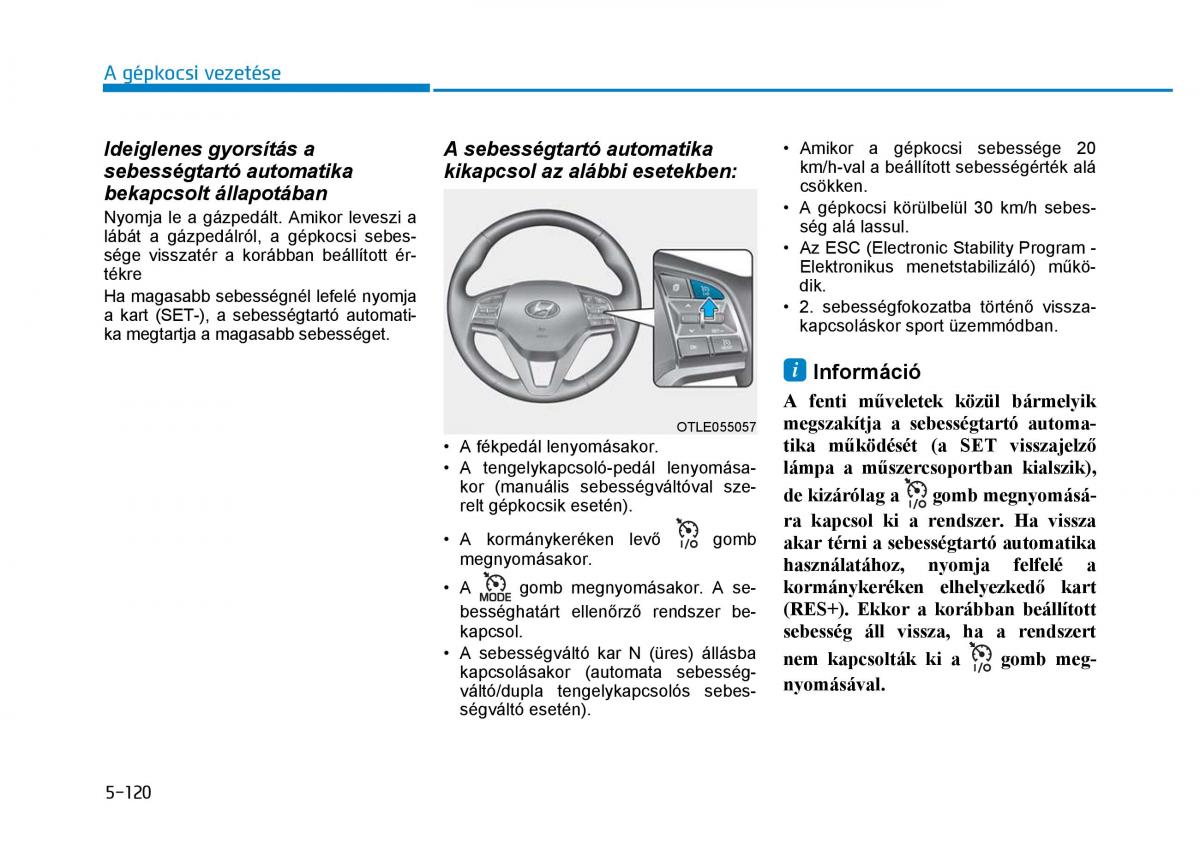 Hyundai Tucson III 3 Kezelesi utmutato / page 474