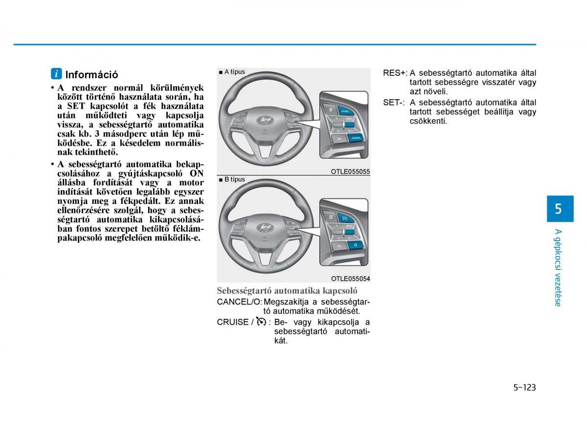 Hyundai Tucson III 3 Kezelesi utmutato / page 477