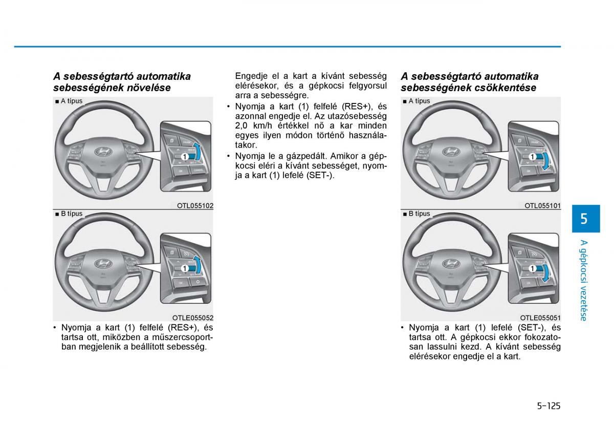 Hyundai Tucson III 3 Kezelesi utmutato / page 479