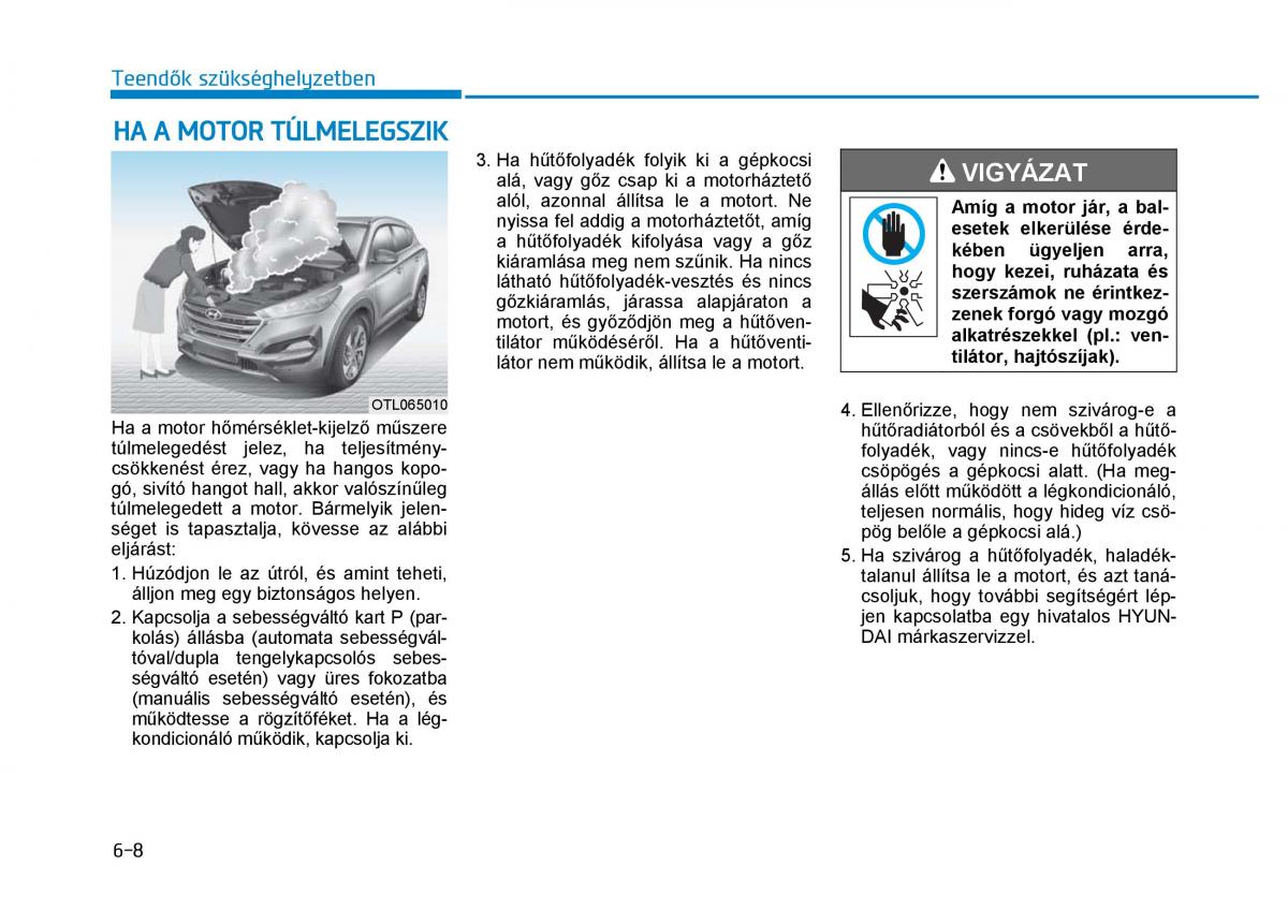 Hyundai Tucson III 3 Kezelesi utmutato / page 510