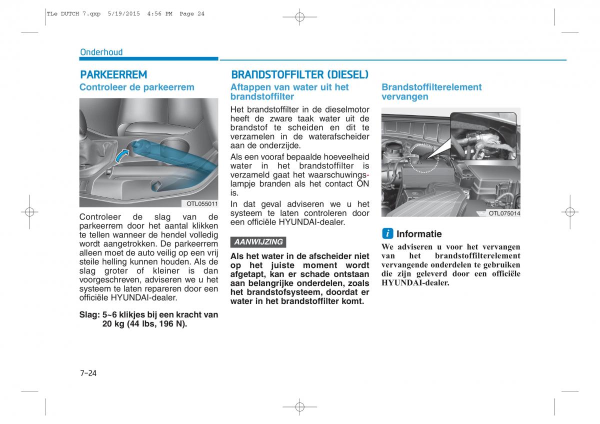 Hyundai Tucson III 3 handleiding / page 589