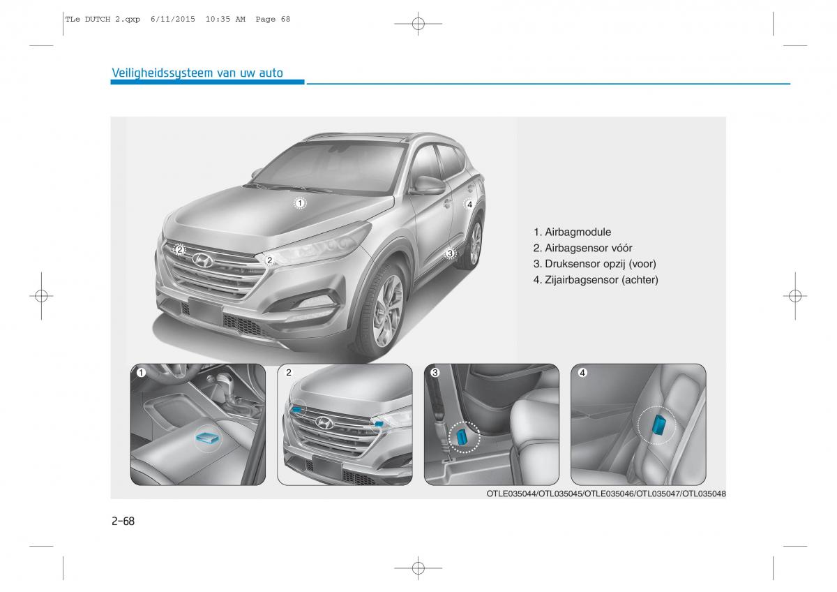 Hyundai Tucson III 3 handleiding / page 100