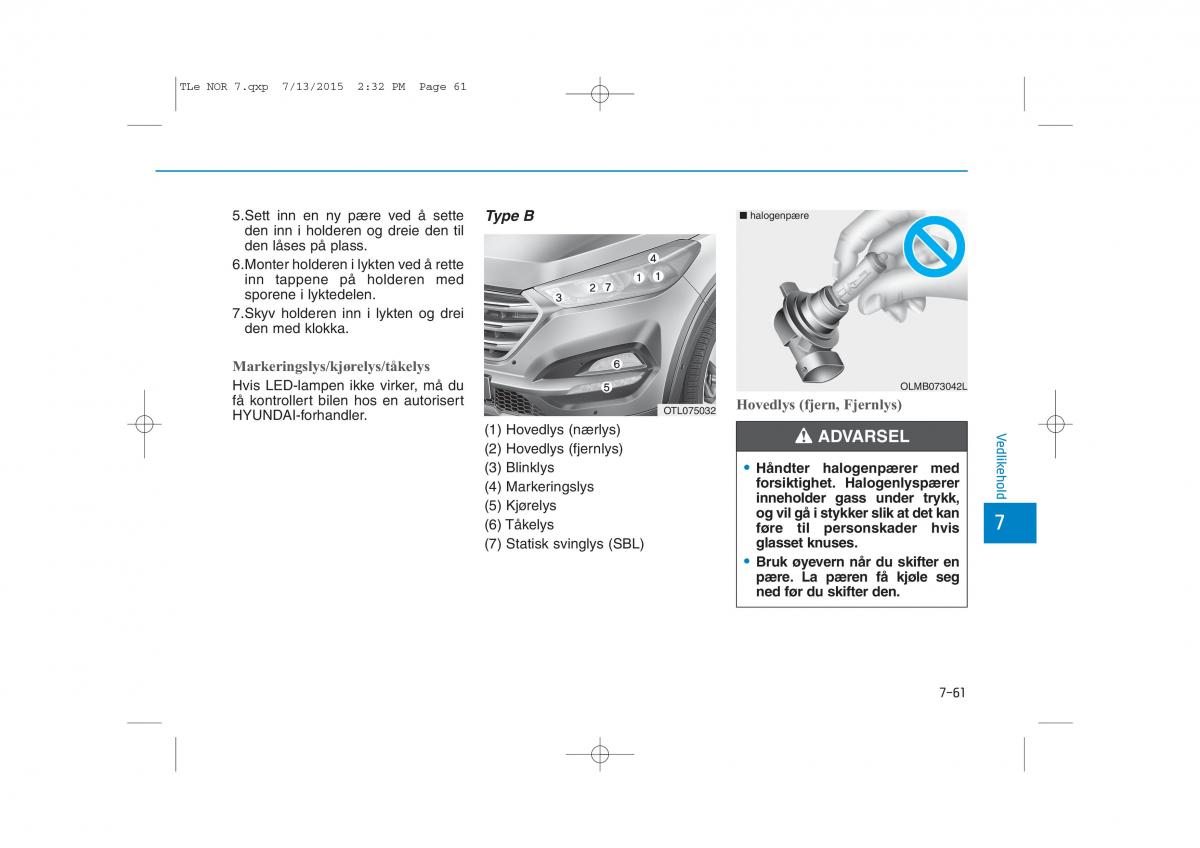 Hyundai Tucson III 3 bruksanvisningen / page 597