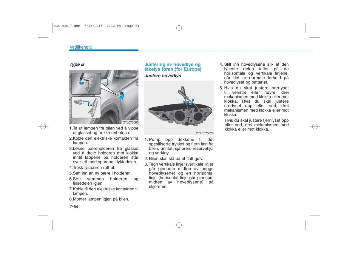 Hyundai Tucson III 3 bruksanvisningen / page 600