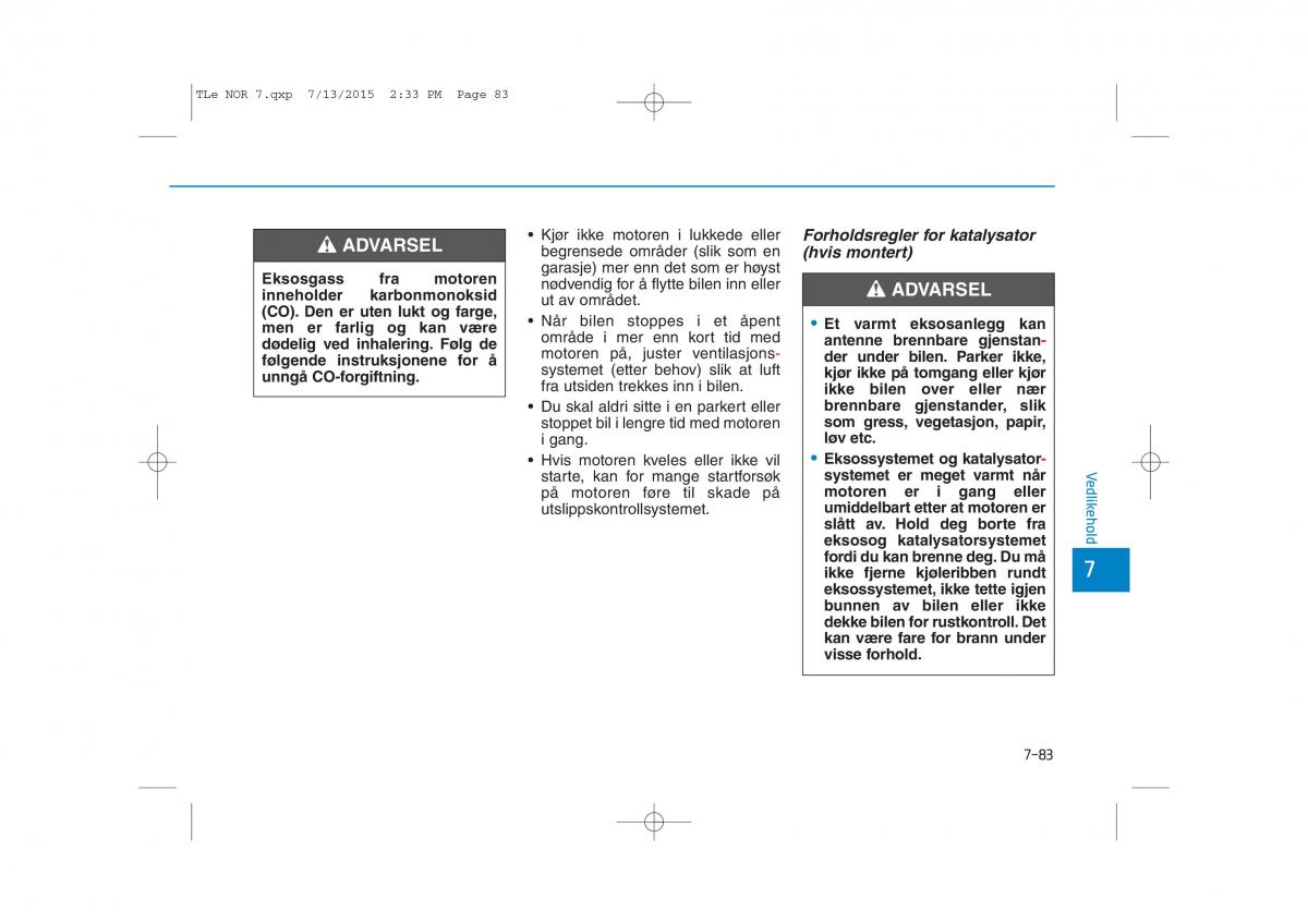 Hyundai Tucson III 3 bruksanvisningen / page 619