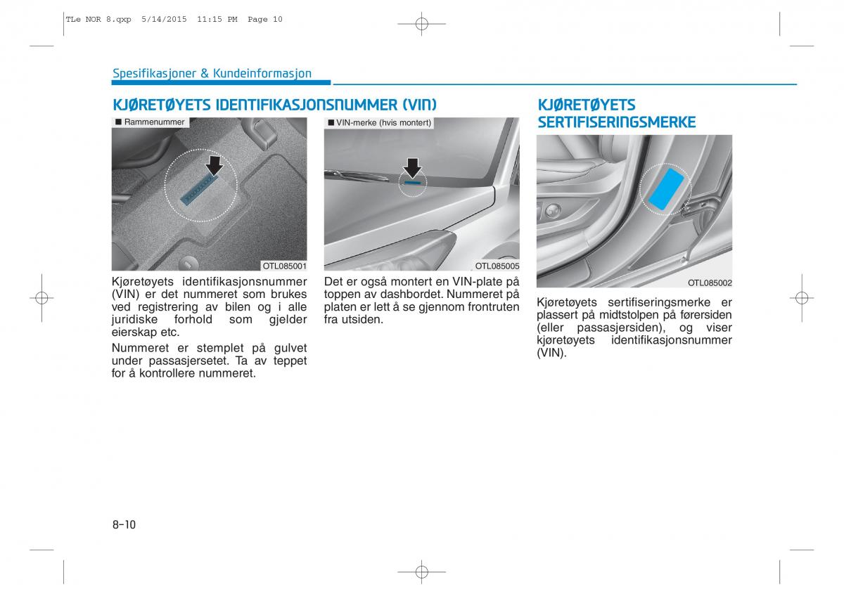 Hyundai Tucson III 3 bruksanvisningen / page 631