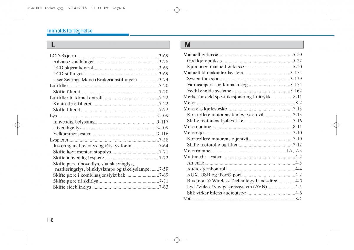 Hyundai Tucson III 3 bruksanvisningen / page 639