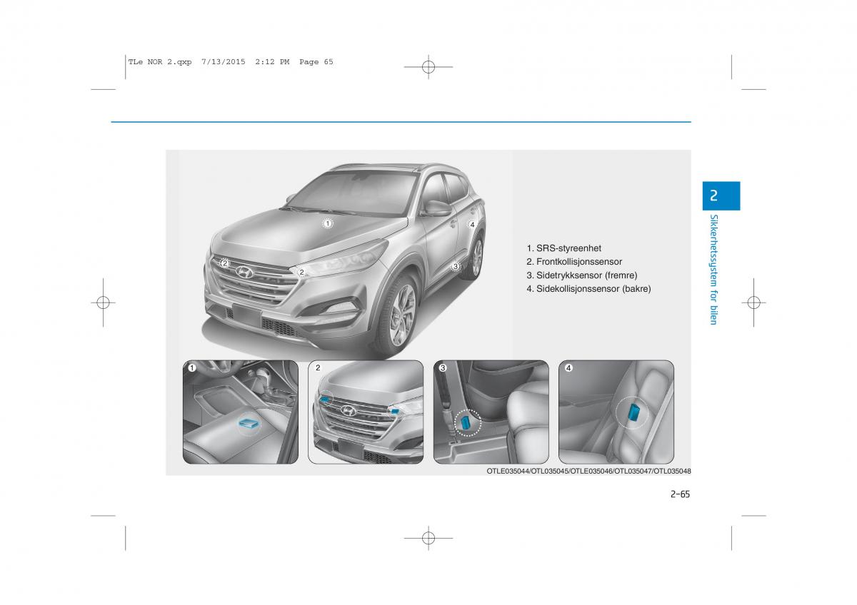 Hyundai Tucson III 3 bruksanvisningen / page 97