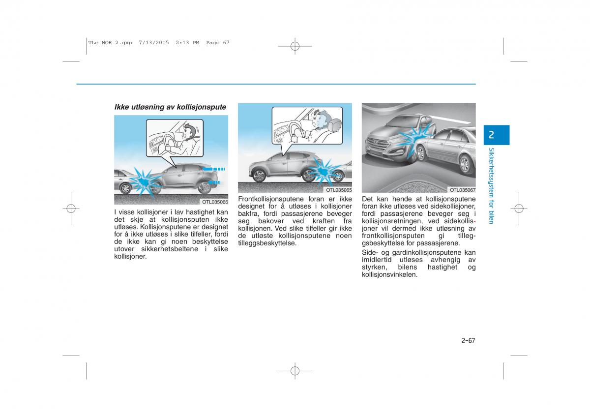 Hyundai Tucson III 3 bruksanvisningen / page 99