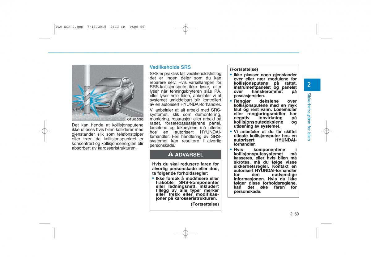 Hyundai Tucson III 3 bruksanvisningen / page 101