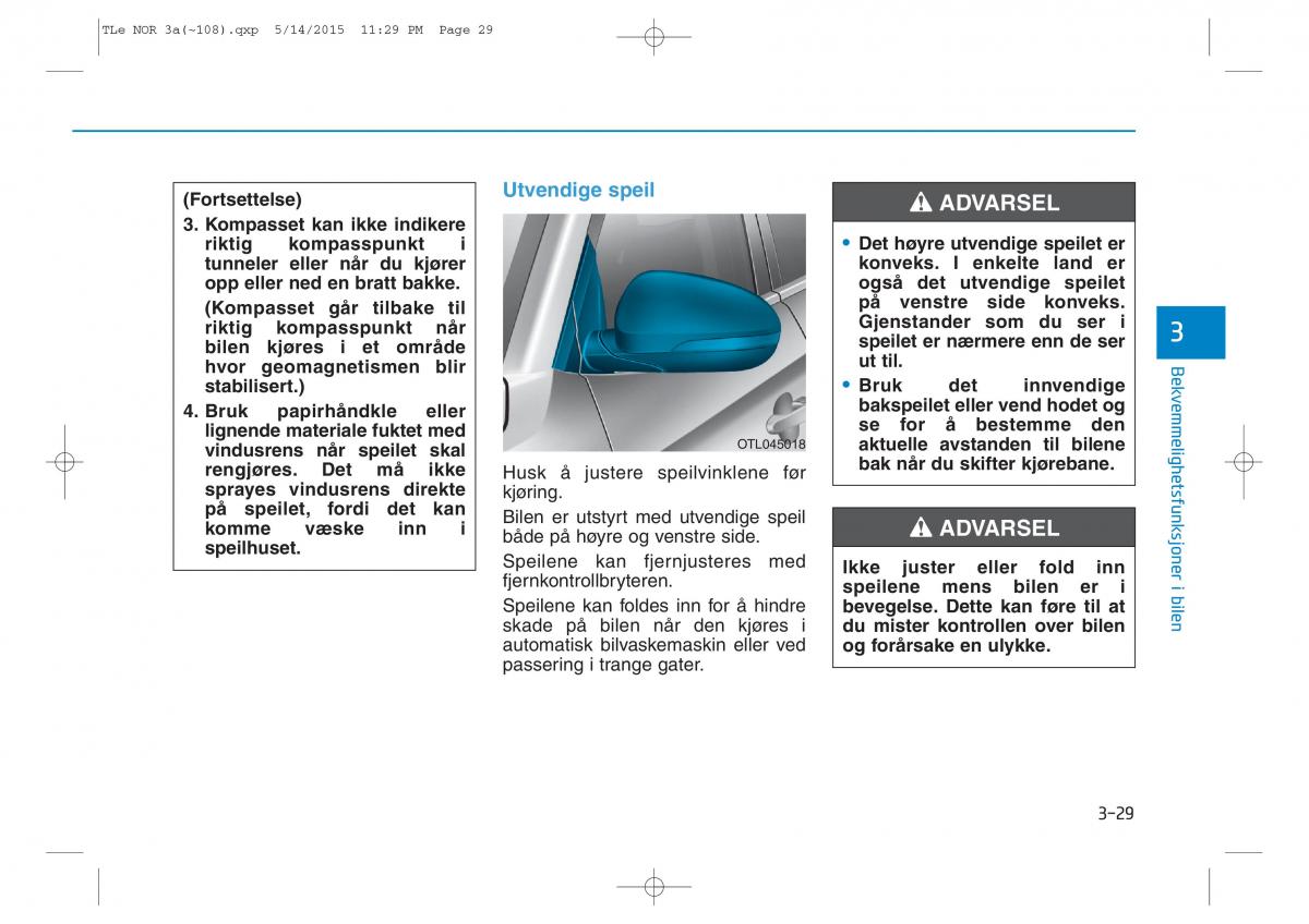 Hyundai Tucson III 3 bruksanvisningen / page 134