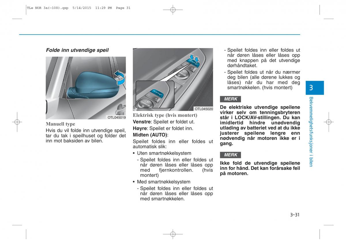 Hyundai Tucson III 3 bruksanvisningen / page 136