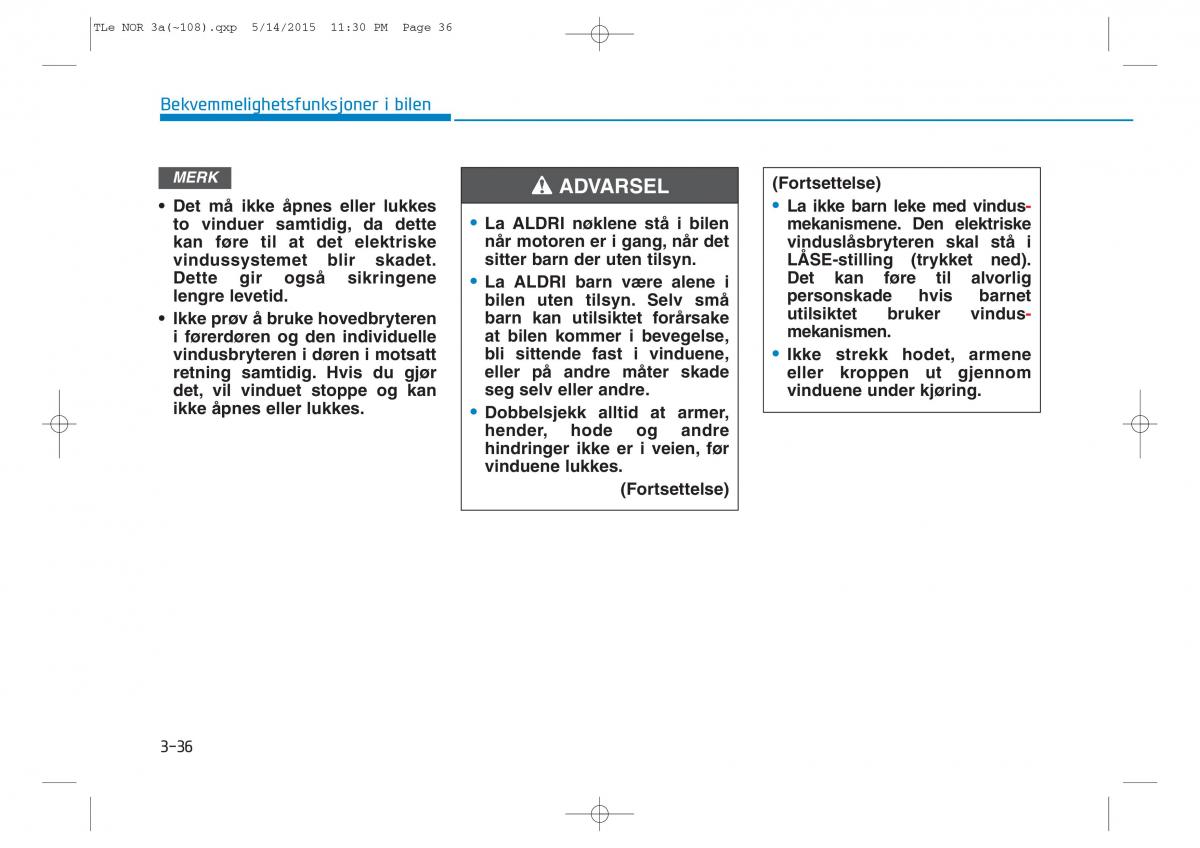 Hyundai Tucson III 3 bruksanvisningen / page 141