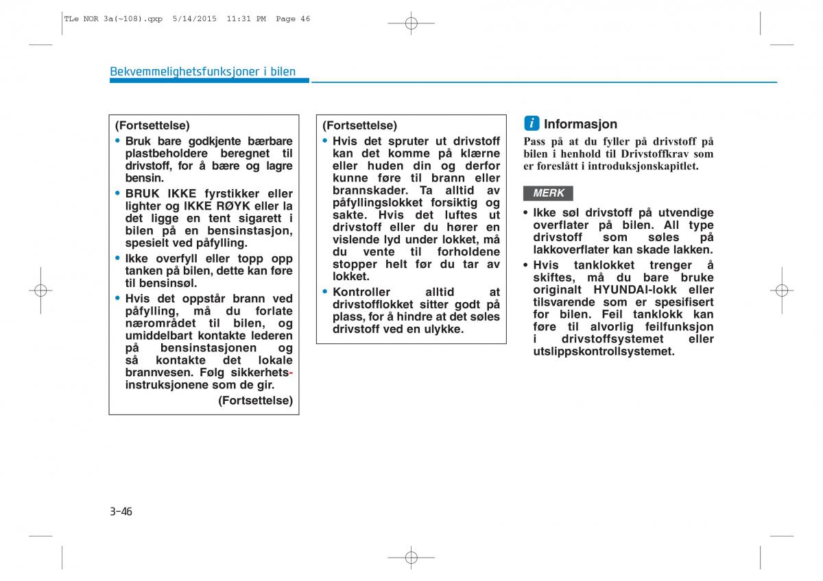 Hyundai Tucson III 3 bruksanvisningen / page 151