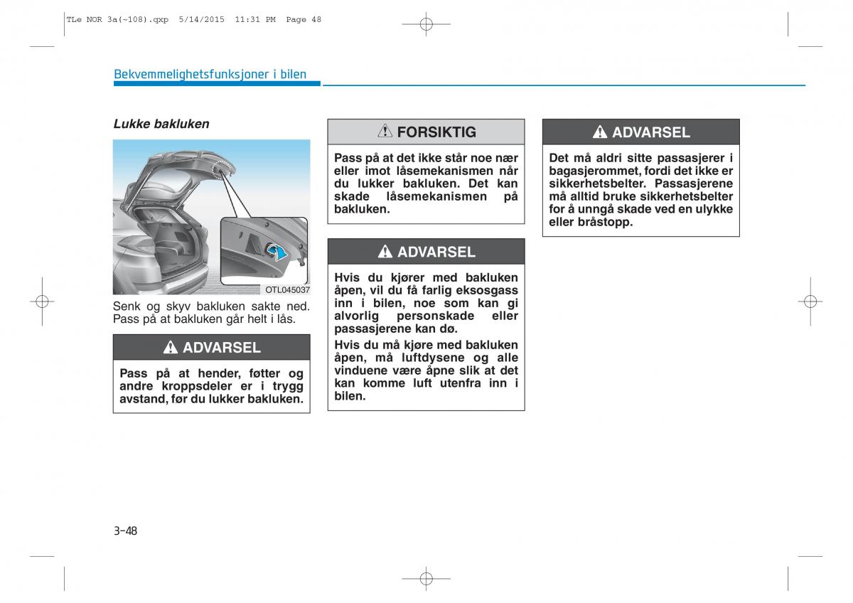 Hyundai Tucson III 3 bruksanvisningen / page 153