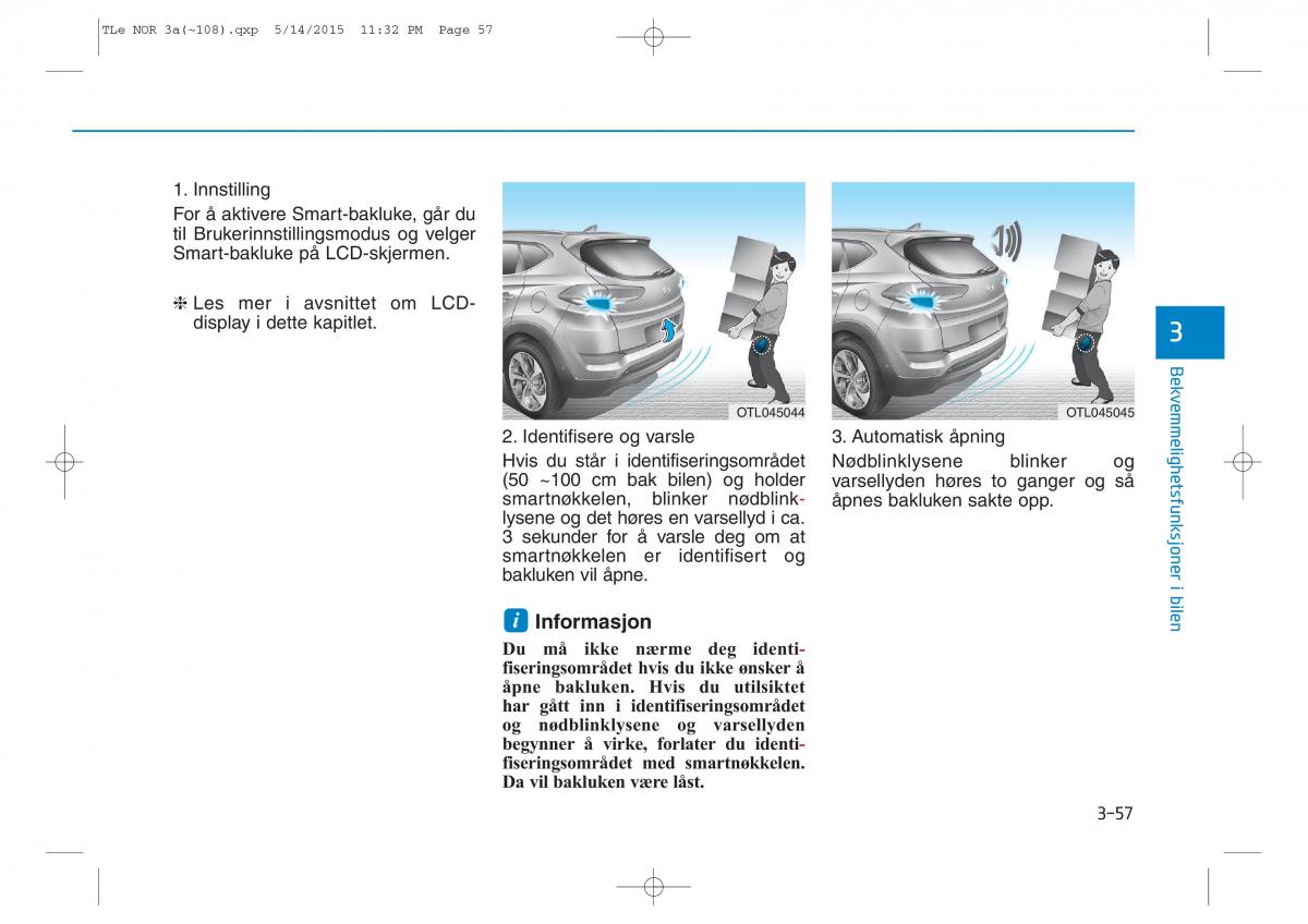 Hyundai Tucson III 3 bruksanvisningen / page 162