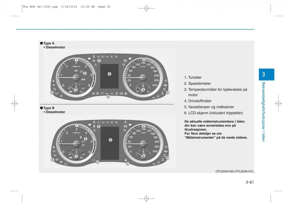 Hyundai Tucson III 3 bruksanvisningen / page 166