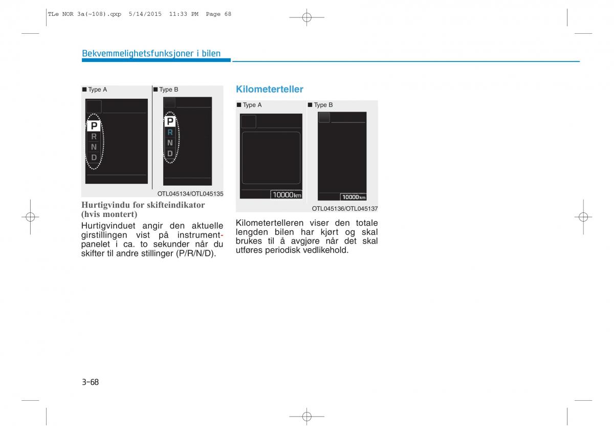 Hyundai Tucson III 3 bruksanvisningen / page 173