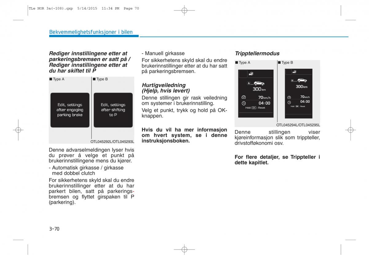 Hyundai Tucson III 3 bruksanvisningen / page 175