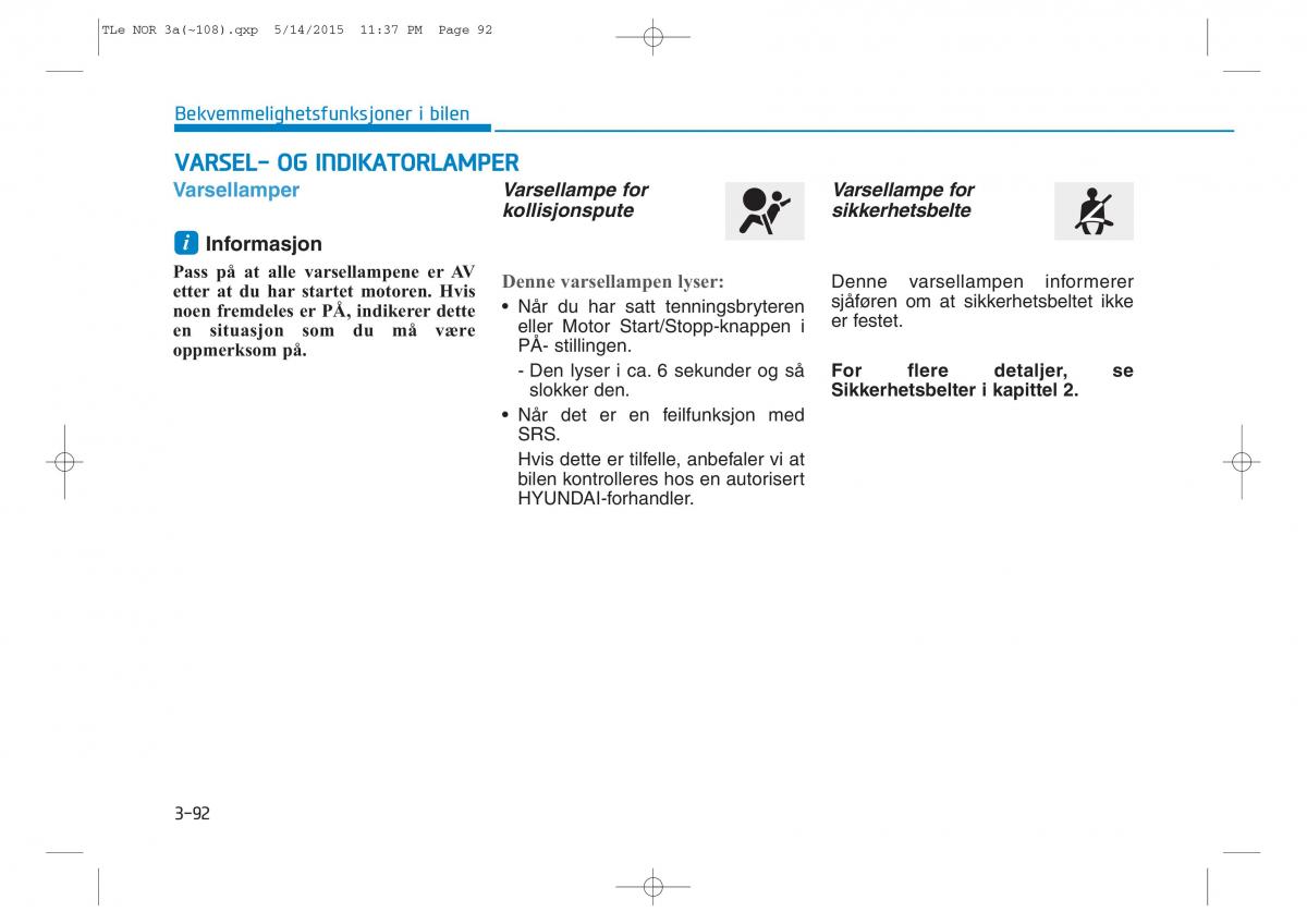 Hyundai Tucson III 3 bruksanvisningen / page 197