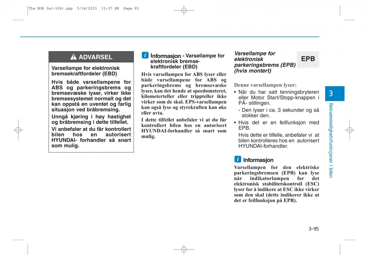 Hyundai Tucson III 3 bruksanvisningen / page 200