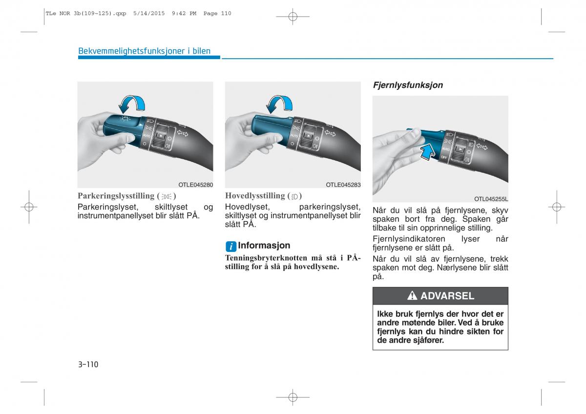 Hyundai Tucson III 3 bruksanvisningen / page 215