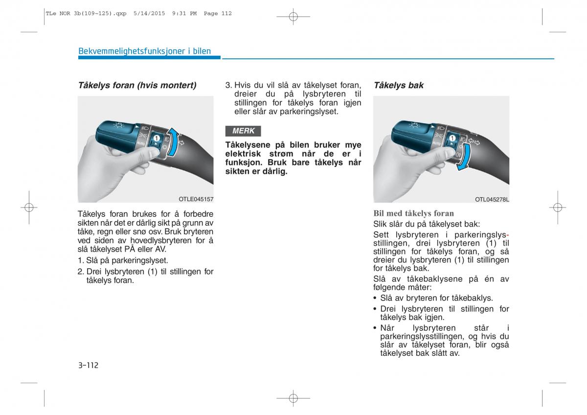 Hyundai Tucson III 3 bruksanvisningen / page 217