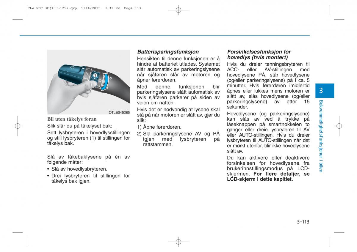 Hyundai Tucson III 3 bruksanvisningen / page 218