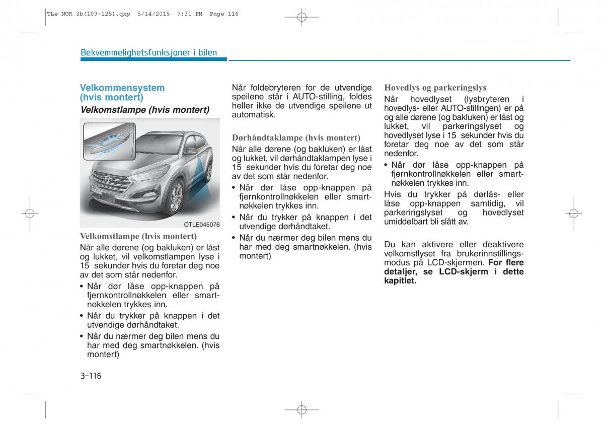 Hyundai Tucson III 3 bruksanvisningen / page 221