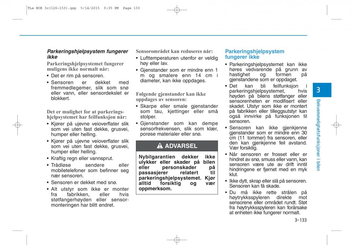 Hyundai Tucson III 3 bruksanvisningen / page 238