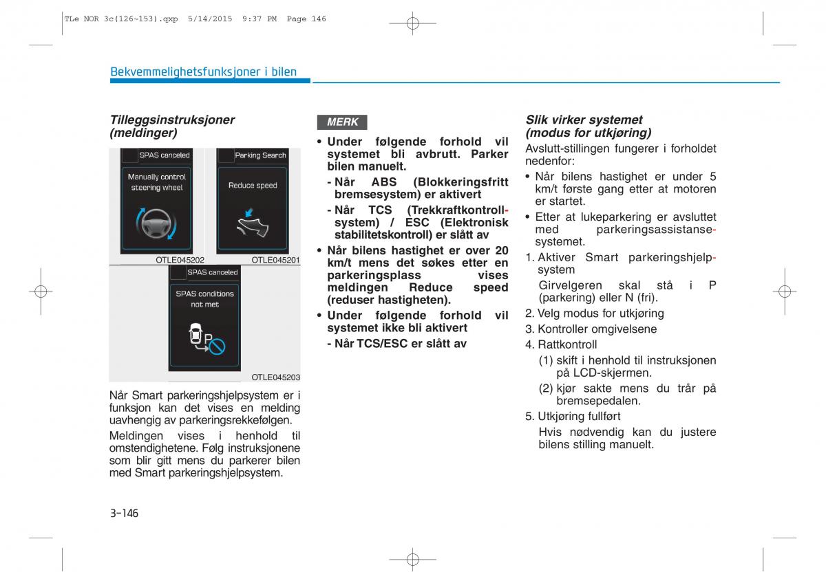 Hyundai Tucson III 3 bruksanvisningen / page 251