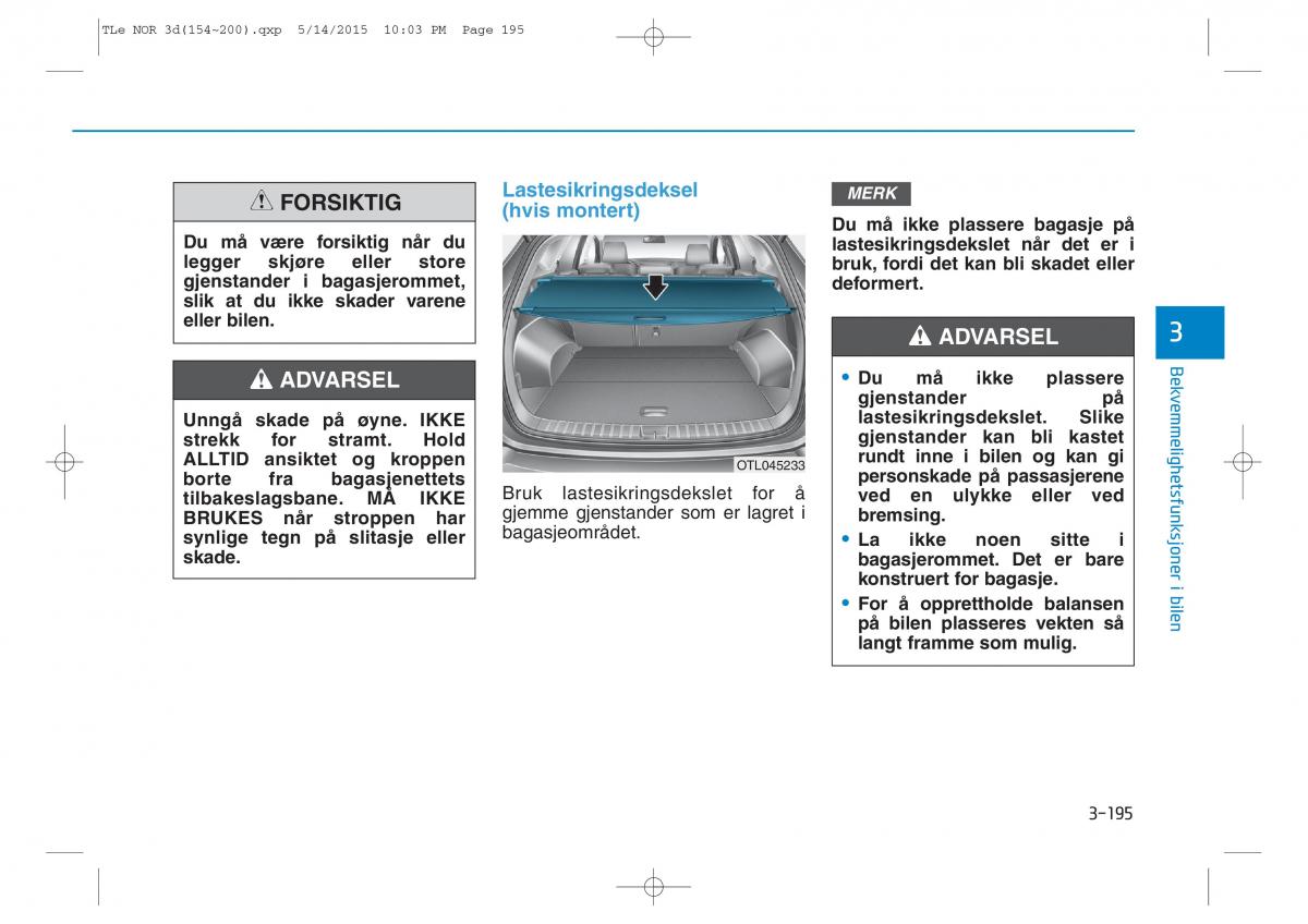 Hyundai Tucson III 3 bruksanvisningen / page 300