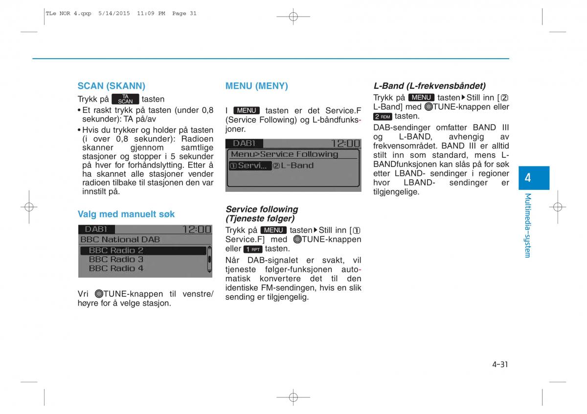 Hyundai Tucson III 3 bruksanvisningen / page 336