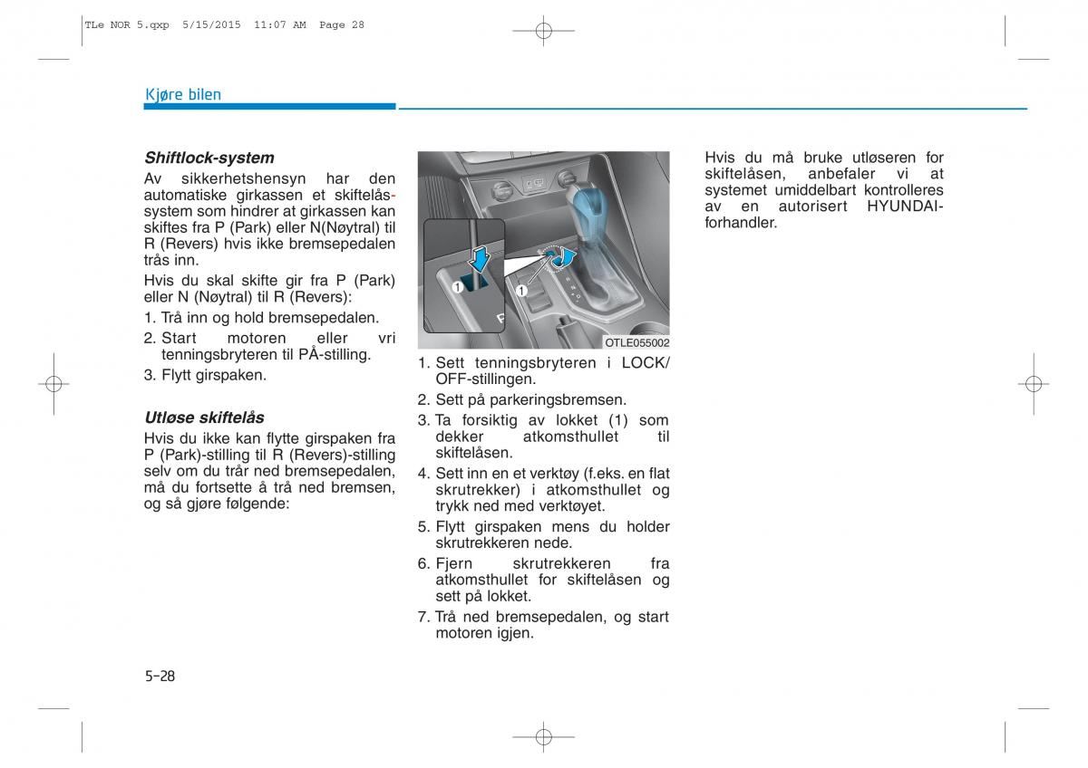 Hyundai Tucson III 3 bruksanvisningen / page 380