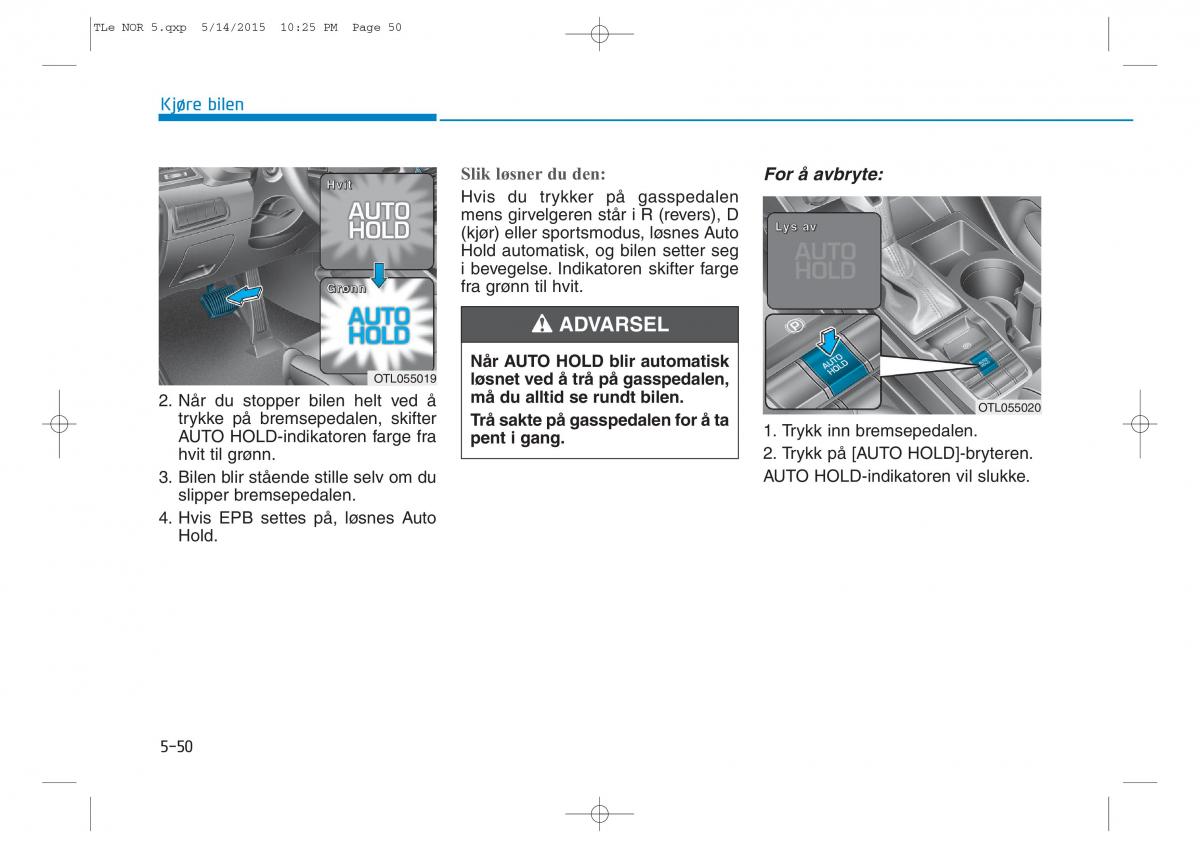 Hyundai Tucson III 3 bruksanvisningen / page 402