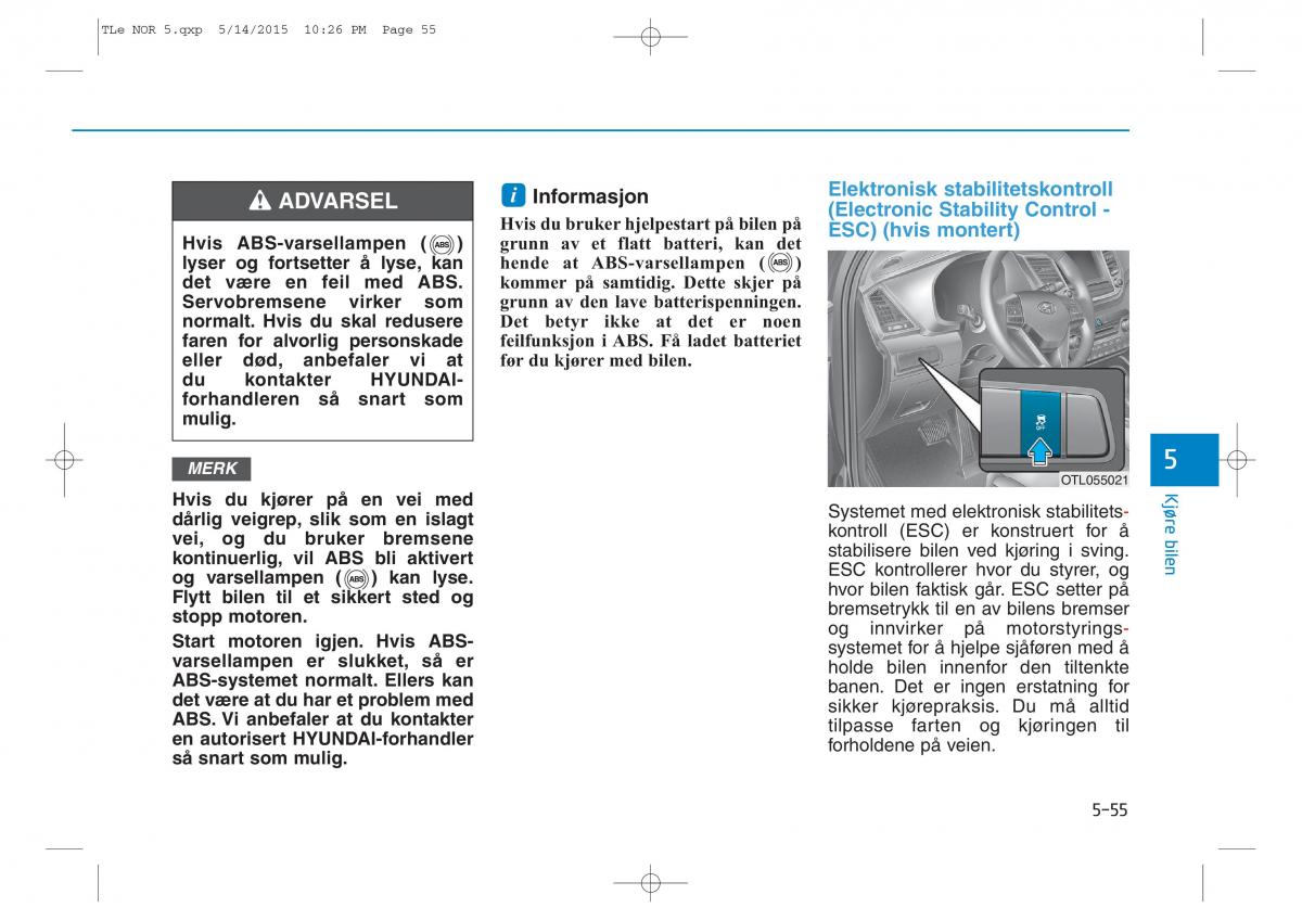 Hyundai Tucson III 3 bruksanvisningen / page 407