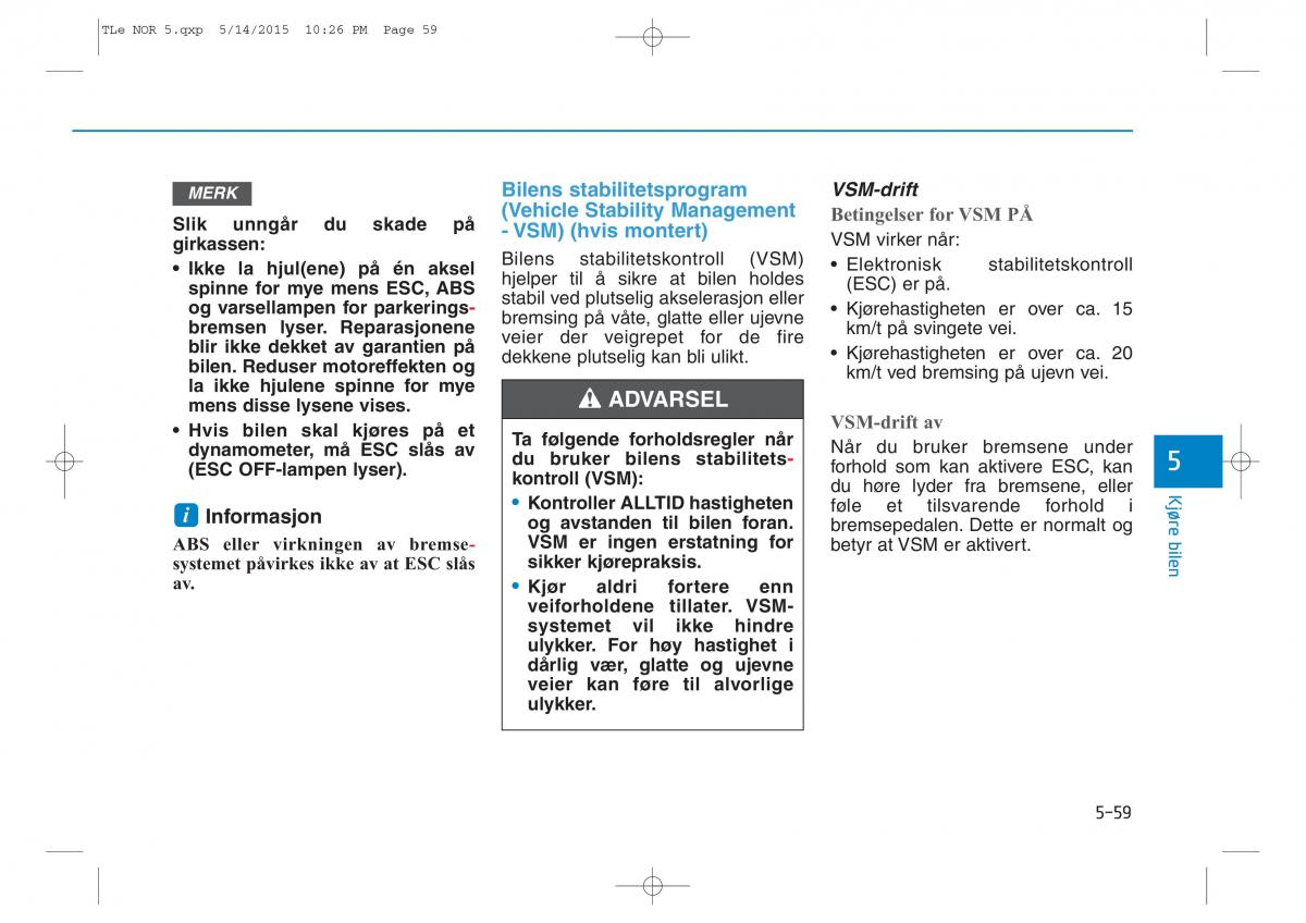 Hyundai Tucson III 3 bruksanvisningen / page 411