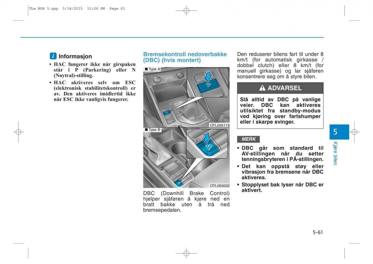 Hyundai Tucson III 3 bruksanvisningen / page 413