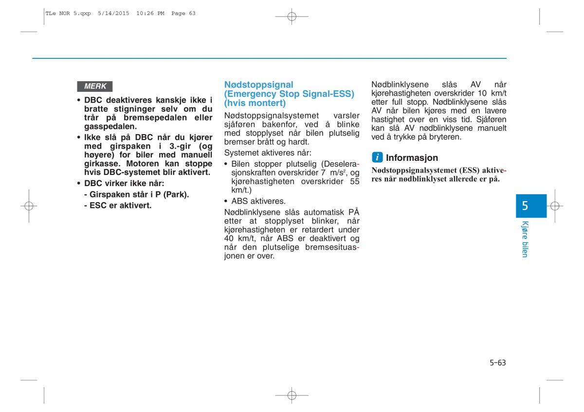 Hyundai Tucson III 3 bruksanvisningen / page 415