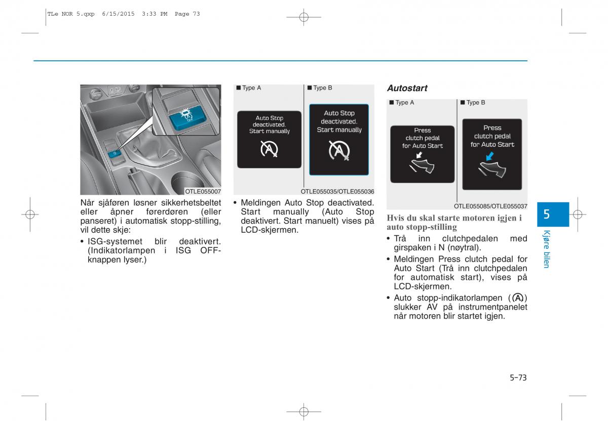 Hyundai Tucson III 3 bruksanvisningen / page 425