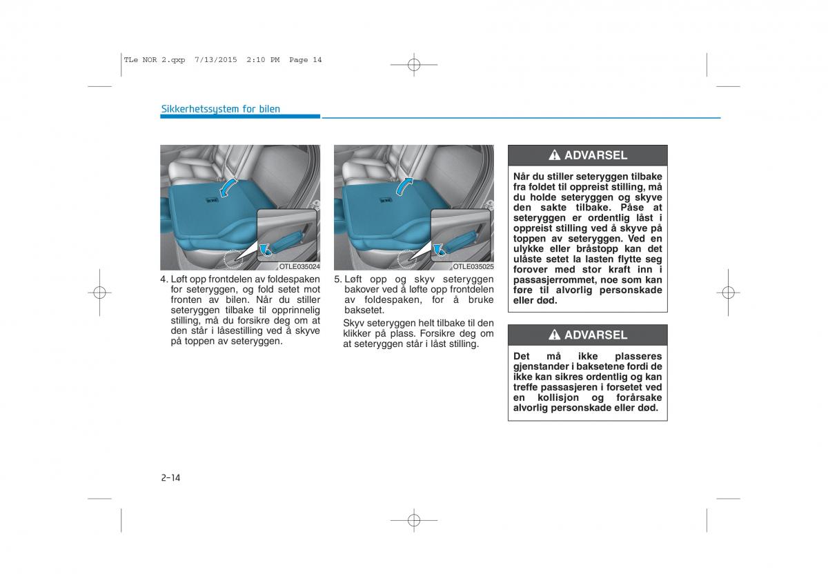 Hyundai Tucson III 3 bruksanvisningen / page 46