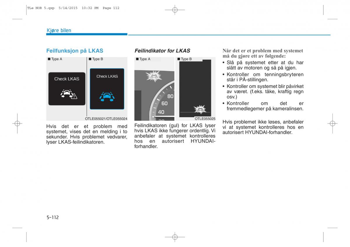 Hyundai Tucson III 3 bruksanvisningen / page 464