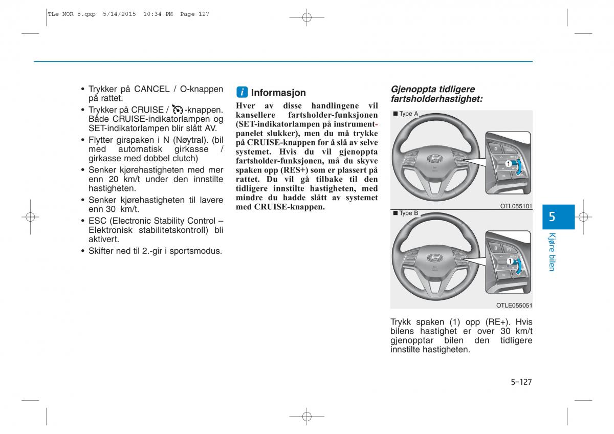 Hyundai Tucson III 3 bruksanvisningen / page 479