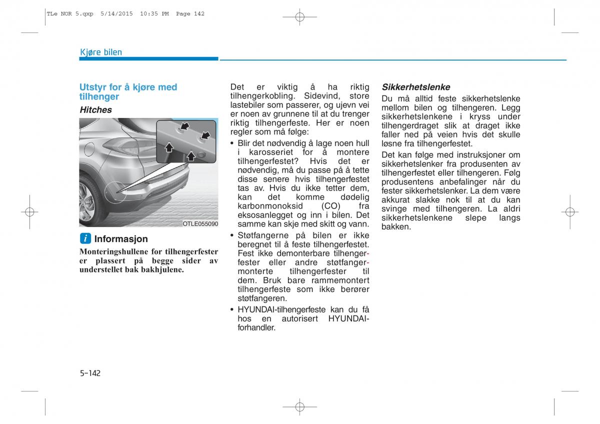 Hyundai Tucson III 3 bruksanvisningen / page 494