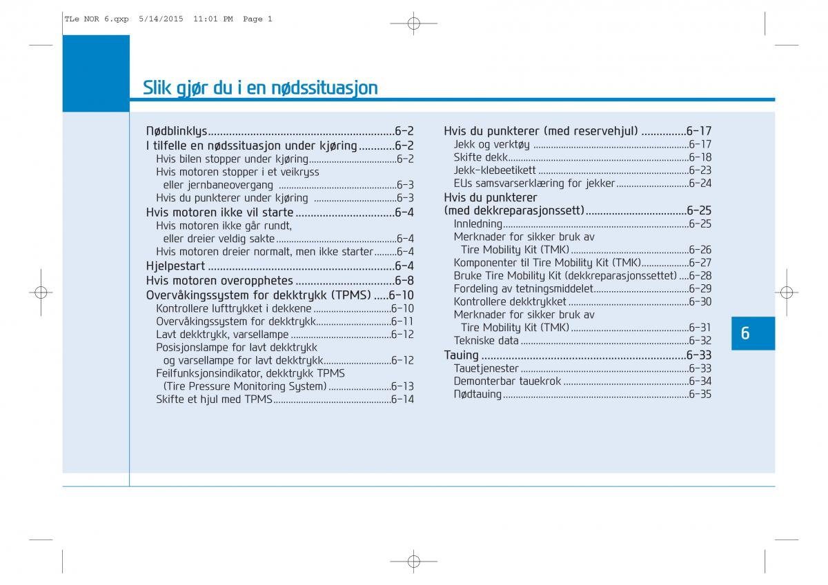 Hyundai Tucson III 3 bruksanvisningen / page 501