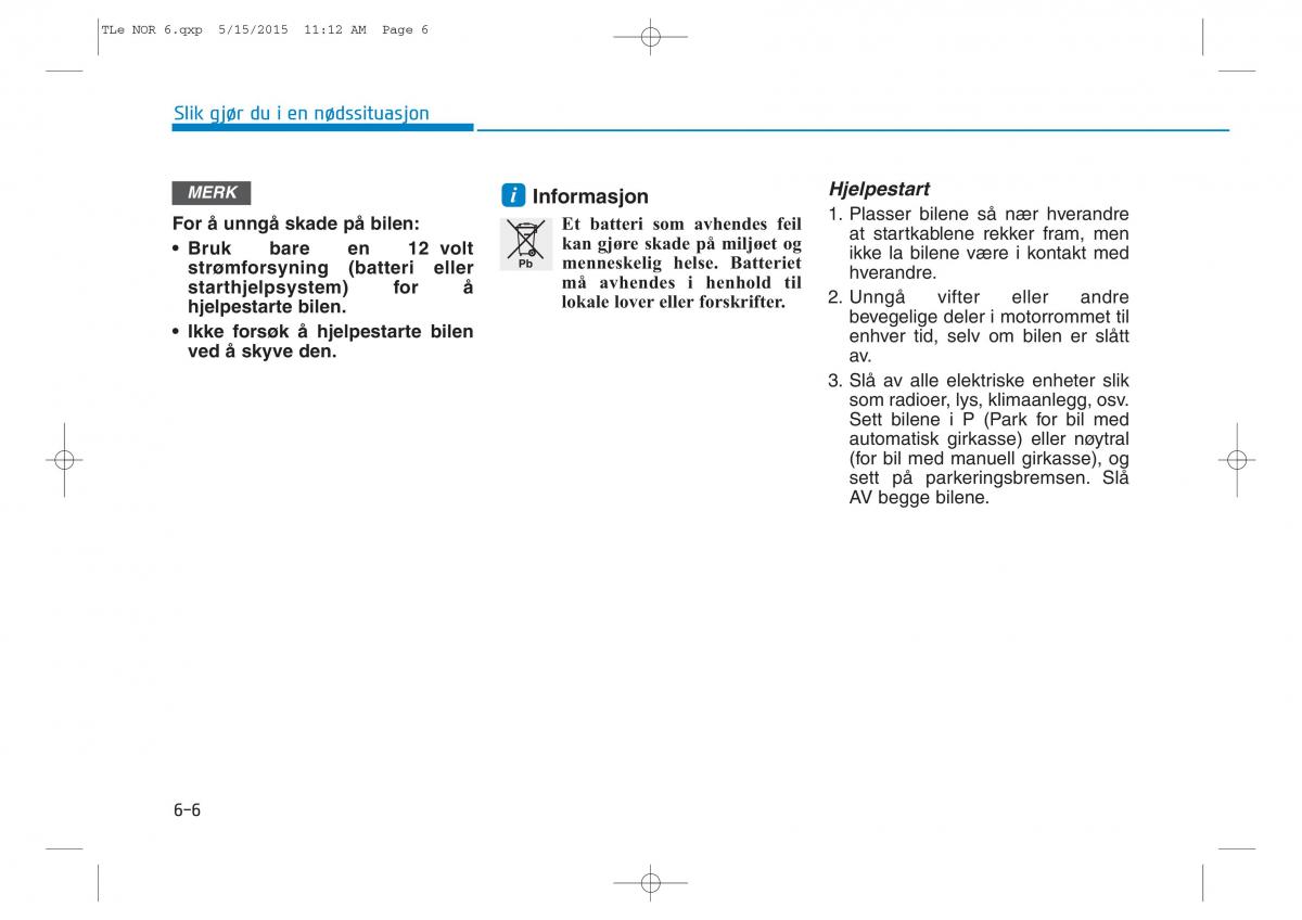 Hyundai Tucson III 3 bruksanvisningen / page 506