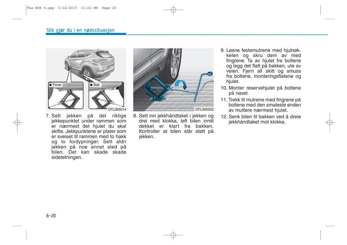 Hyundai Tucson III 3 bruksanvisningen / page 520