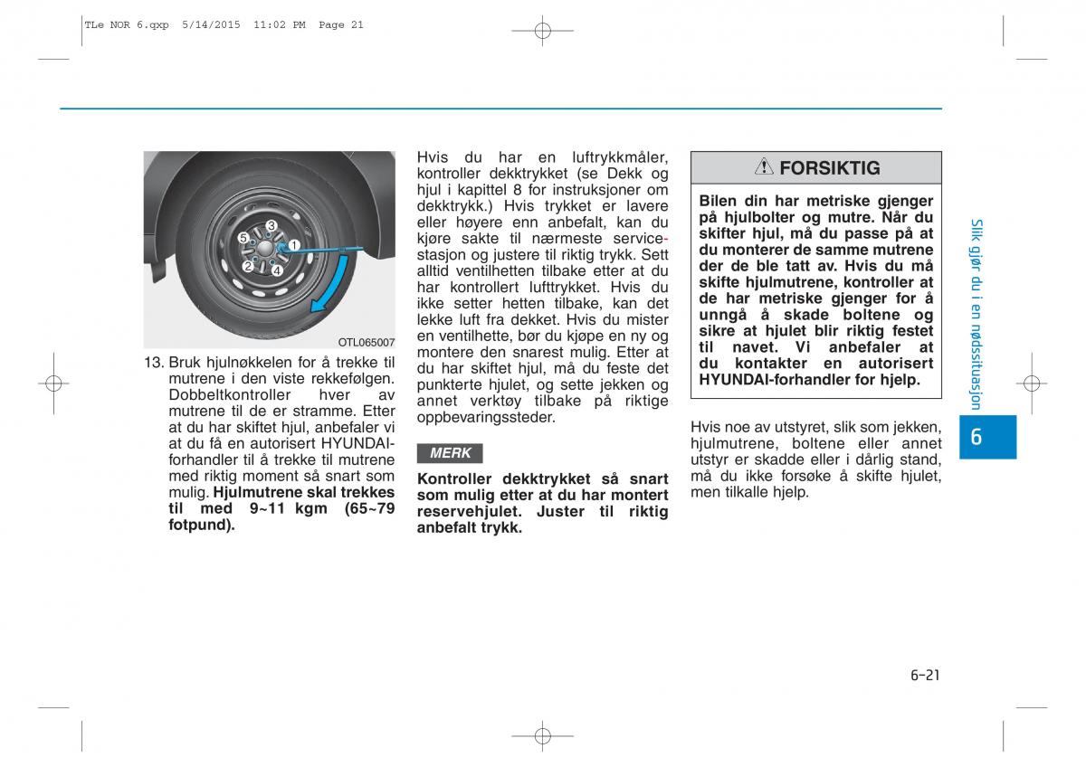 Hyundai Tucson III 3 bruksanvisningen / page 521