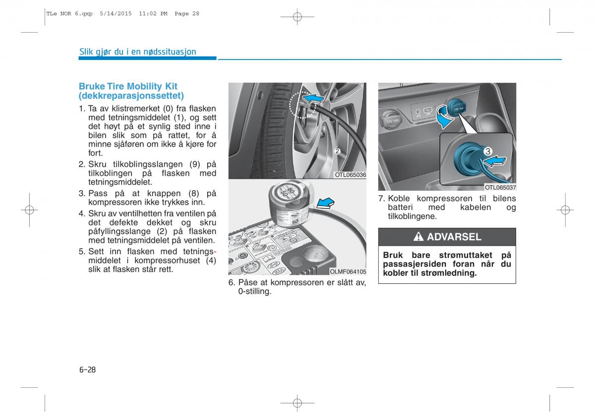 Hyundai Tucson III 3 bruksanvisningen / page 528