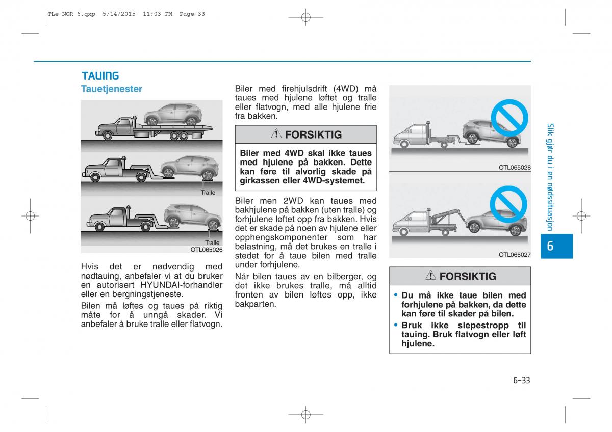 Hyundai Tucson III 3 bruksanvisningen / page 533